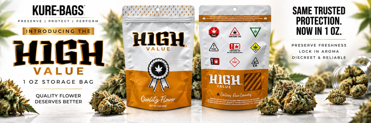 Kure Bags High Value 1oz storage bag shown front and back with THC warning labels, introducing the series now available in 1oz